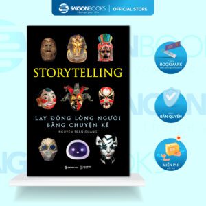 Sách - Storytelling: Lay Động Lòng Người Bằng Chuyện Kể - Nguyễn Trần Quang