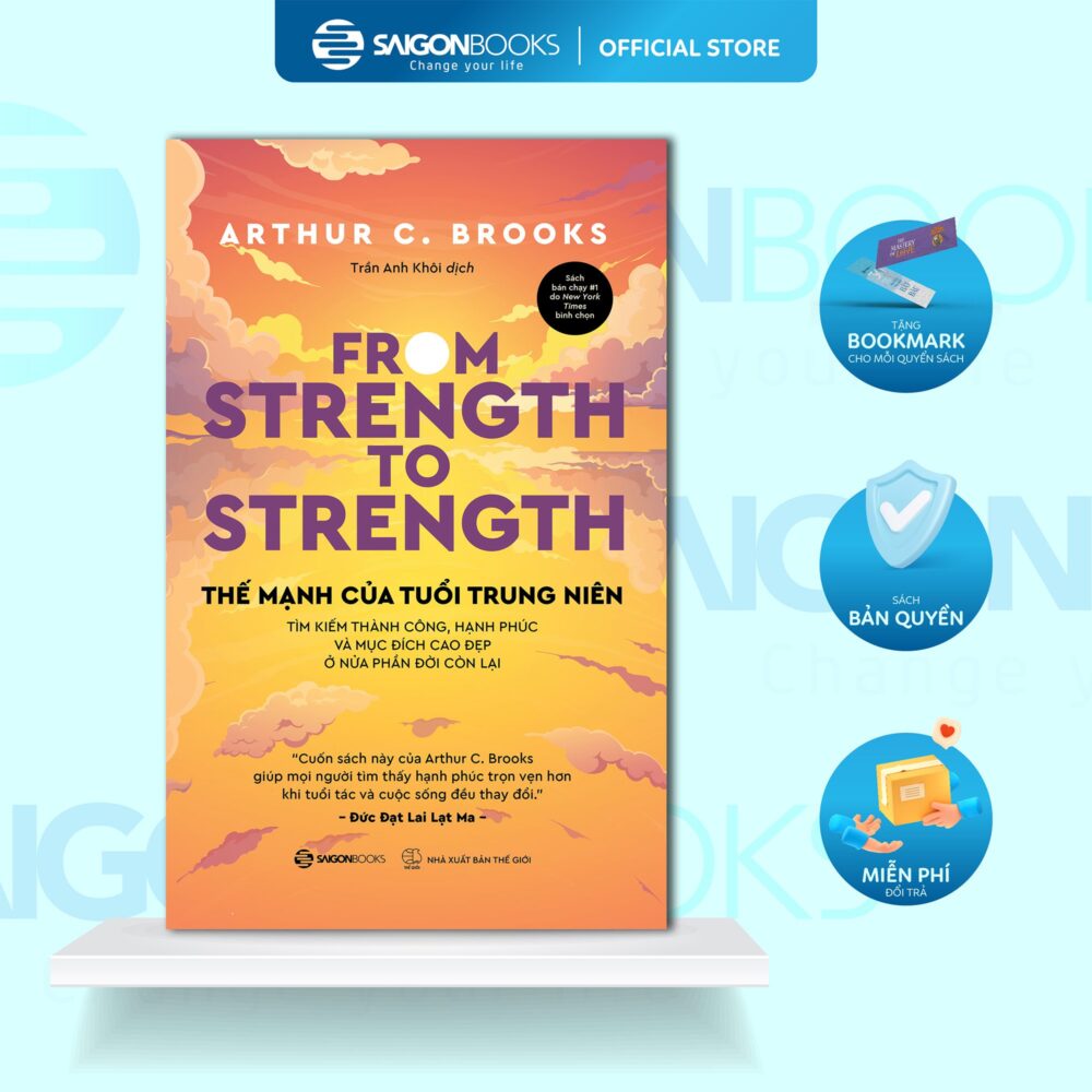 Sách - Thế Mạnh Của Tuổi Trung Niên - From Strength To Strength