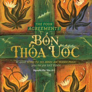 Sách - Bốn Thỏa Ước - Tác giả Janet Mills, don Miguel Ruiz