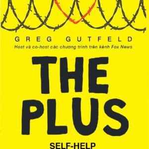 SÁCH - Self-help cho người ghét self-helf - Tác giả Greg Gutfeld
