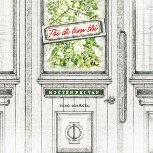 Sách - Tôi Đi Tìm Tôi - Tác giả: Nguyễn Phi Vân