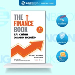 Sách - Tài chính doanh nghiệp - Tác giả Si Hussain , Stuart Warner