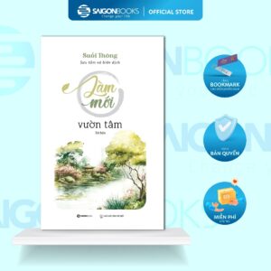 SÁCH - Làm mới vườn tâm - Tác giả Suối Thông