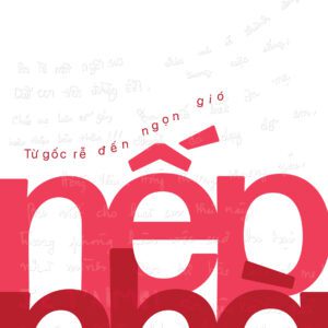 Sách - Nếp Nhà: Từ Gốc Rễ Đến Ngọn Gió - Tác Giả Nguyễn Hồng Phương (Phiên bản có chữ ký Tác giả)