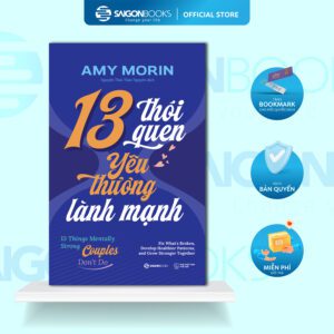 Sách - 13 Thói Quen Yêu Thương Lành Mạnh - Amy Morin