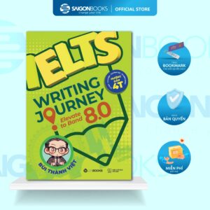 Sách - IELTS Writting Journey: Elevate To Band 8.0 - Bùi Thành Việt