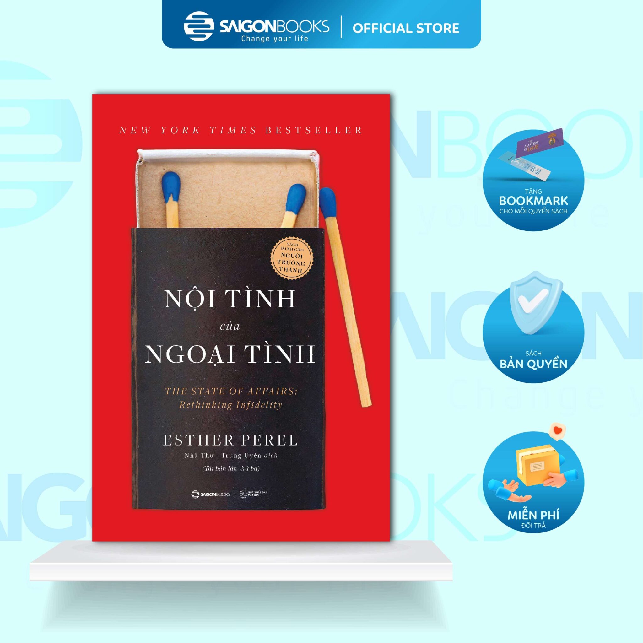 SÁCH: Nội tình của ngoại tình (The State of Affairs: Rethinking Infidelity) - Tác giả: Esther Perel