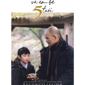 SÁCH: Thiền sư và em bé 5 tuổi - Tác giả: Thích Nhất Hạnh