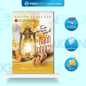 Sách - Ta Còn Bao Nhiêu Ngày Để Hạnh Phúc - Nguyễn Hoàng Bảo