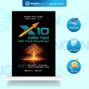 Sách - X10: Kiến Tạo Hiện Thực Phụng Sự