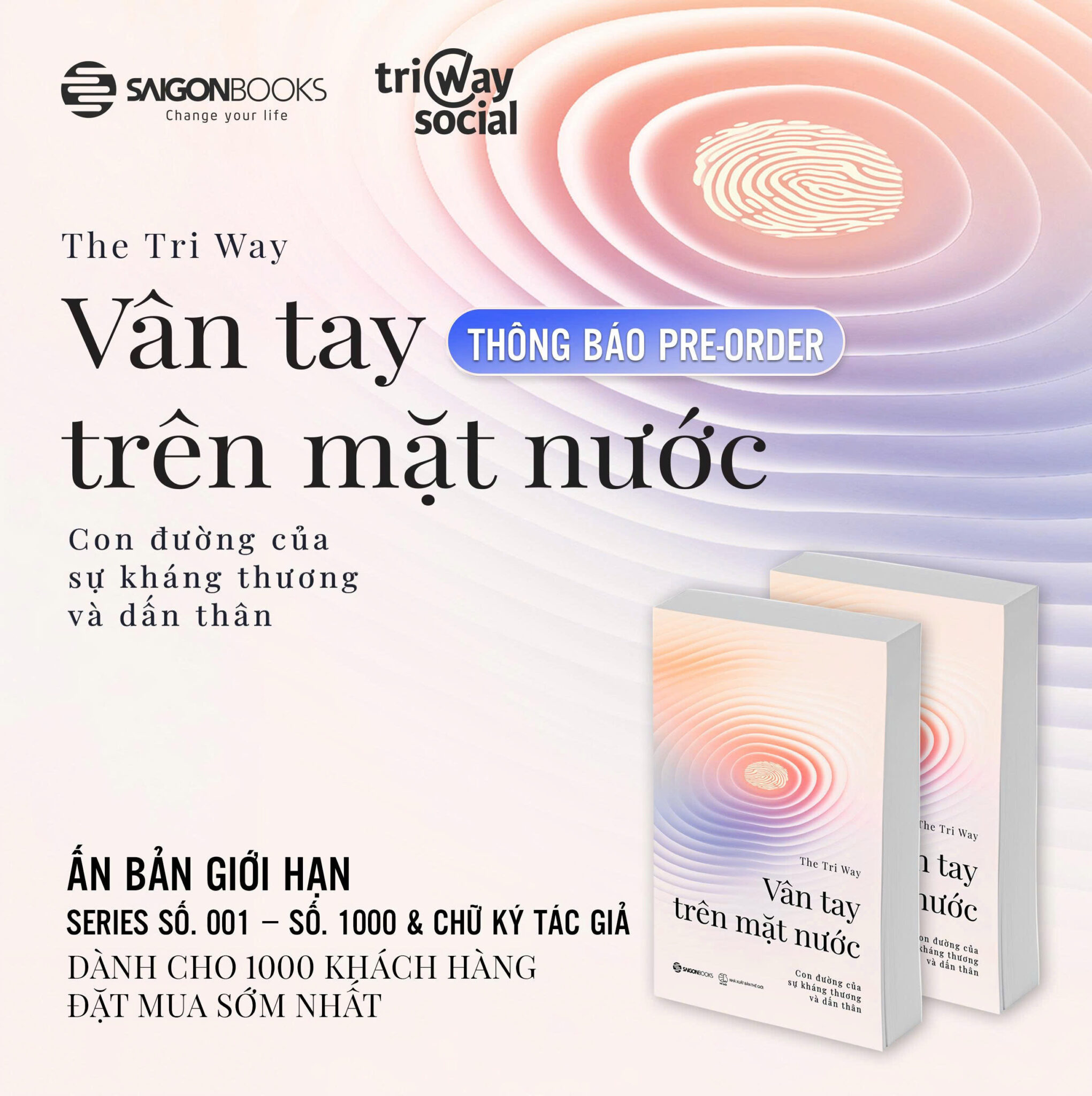 (ẤN BẢN GIỚI HẠN CÓ CHỮ KÝ MỘC VÀ MÃ SỐ DÀNH RIÊNG CHO 1000 KHÁCH HÀNG THANH TOÁN TRƯỚC) Sách - Vân Tay Trên Mặt Nước - Tác Giả: The Tri Way